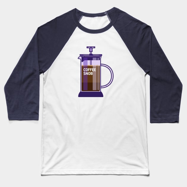 coffee snob Baseball T-Shirt by Sugar & Bones